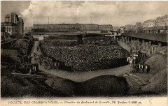 Carte postale ancienne Société des Charbonniers - Chantier du Boulevard de Grenelle
                                                                     à Paris 15e
                                