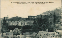 Chambery Facade Sud de l'Ancien Chateau des Ducs de Savoie -
													73 Savoie
												
