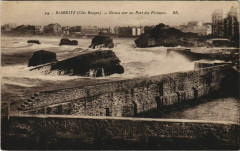 Biarritz Grosse mer au Port des Pecheurs France -
																					64200 Biarritz
																			