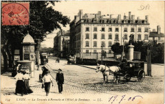 Lyon - La Descente a Perrache et l'Hotel de Bordeaux à Lyon