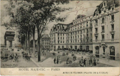 Carte postale ancienne Hôtel Majestic - Avenue Kléber (Place de l'Etoile)
                                                                     à Paris 16e
                                