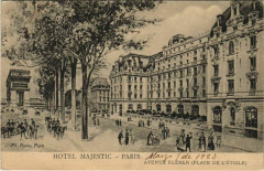 Carte postale ancienne Hôtel Majestic - Avenue Kléber (Place de l'Etoile)
                                                                     à Paris 16e
                                