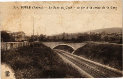 Poule-Le Pont du Chemin de fer a la sortie de la Gare -
													69 Rhône
												