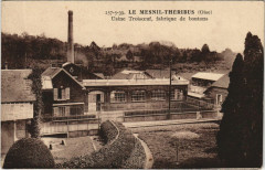 Le Mesnil-Theribus Usine Troisoeuf - Fabrique de Boutons