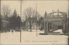 Carte postale, Epinal, Hôtel du 21e Corps d'Armée, Parc et Pergola