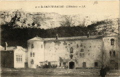 La Sainte-Baume L'Hotellerie