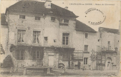 Carte postale, Châtillon-sur-Saone, Maison du Gouverneur -
													88 Vosges
												