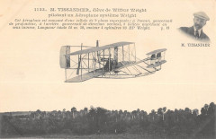 Aviation M.tissandier Evele De Wilbur Wright Pilotant Un Aeroplane Wright -
													France
												