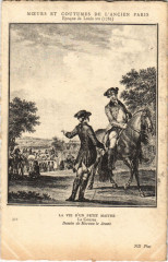 Ancien Paris Moeurs et Coutumes vie d'un petit maitre