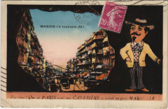 Marius l'a toujours dit !! Pas vrai ! Que si Paris avait une Cannebière ce serait un petit Marseille à Marseille