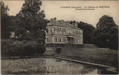 Livarot Le Chateau de Neuville - Facade Sud-Ouest