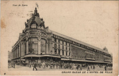 Carte postale ancienne Paris Grand Bazar de l'Hotel de Ville
                                                                     à Paris 4e
                                