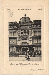 Carte postale ancienne Au Bon Marché - Entrée des Magasins Rue de Sèvres
                                                                     à Paris 6e
                                