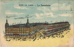 Carte postale ancienne Paris La Samaritaine
                                                                     à Paris 9e
                                