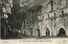Lyons-la-Foret Ruines de l'Abbaye de Mortemer