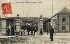 Evreux Entree du Quartier de Cavaleire