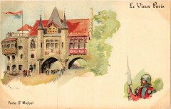 Carte postale ancienne Paris Expo 1900 - Le Vieux Paris Porte Saint-Michel
                                                                     à Paris
                                