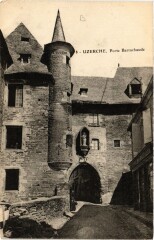 Uzerche - Porte Barachaude à Uzerche