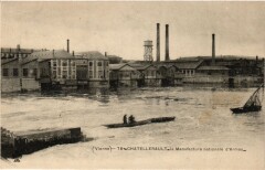 Chatellerault - la Manufacture nationale d'Armes à Châtellerault