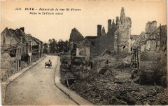 Roye Ruines de la Rue Saint-Pierre -
													80 Somme
												