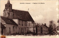 Wanel L'Eglise et la Mairie -
													80 Somme
												
