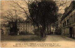 Oeuvre de Marie-Thérèse - Rue Denfert-Rochereau - Pavillon réservé aux Ecclésiastiques et Entrée de la Chapelle publique. -
																					75014 Paris 14e
																			