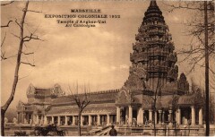 Colonial Expo Marseille temple d'Angkor vat -
																					13000 Marseille
																			
