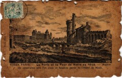 Carte postale ancienne Vieux Paris porte et Tour de Nesle
                                