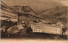 Saint-Etienne-Le-Laus Le Couvent et l'Eglise -
													05 Hautes Alpes
												