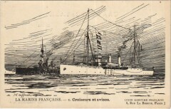 La Marine Francaise - Croiseurs et Avisos Ships