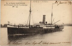 Le Paquebot Martinique de la Cie Gle Transatlantique Ships