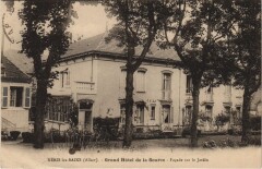 Neris-les-Bains Grand Hotel de la Source - Facade sur le Jardin