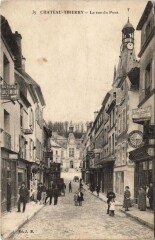 Chateau-Thierry La rue du pont