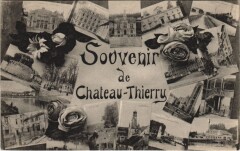 Souvenir de Chateau-Thierry -
													02 Aisne
												