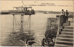Saint-Malo a Saint-Servan-sur-Mer - Le Pont Roulant à Saint-Malo