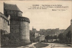 Fougeres Tour Surienne et Rue du Chateau