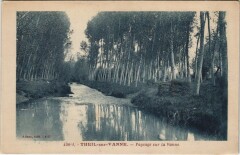Theil-sur-Vanne Paysage sur la Vanne -
													89 Yonne
												
