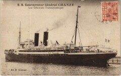 S.S. Gouverneur General Chanzay Cie Gle Transatlantique Ships