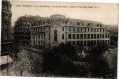 Saint-Etienne - Hotel des Postes - Le Grand-Hotel - Avenue Président à Saint-Étienne