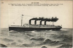 Le Paquebot France - Cie Gle Transatlantique Ships