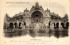 Paris Expo 1900 - Le Chateau d'Eau
