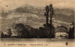 Allieres-et-Risset - Chateau de Mallissolle -
													38 Isère
												