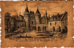 Carte postale ancienne Vieux Paris Porte Saint-Germain
                                
