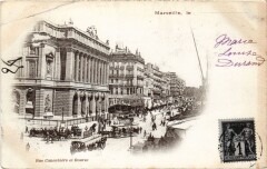 Marseille Rue Cannebiere et Bourse à Marseille