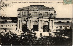 Dax Etablissement des Bains Salins