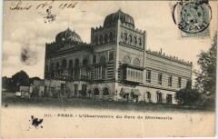 Carte postale ancienne L'Observatoire du Parc de Montsouris
                                                                     à Paris 14e
                                