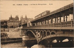 Carte postale ancienne Passy - Le Pont du Métropolitain
                                                                     à Paris 15e
                                