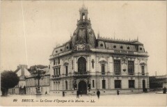 Dreux La Caisse d'Epargne et la Mairie France à Dreux
