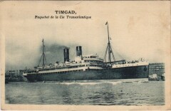 Timgad - Paquebot de la Cie Transatlantique Ships