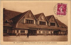 Deauville La Gare à Deauville